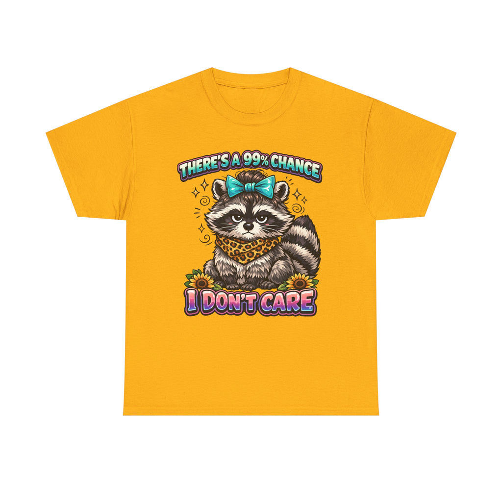 Raccoon 'There's a 99% Chance I Don't Care' Graphic Tee
