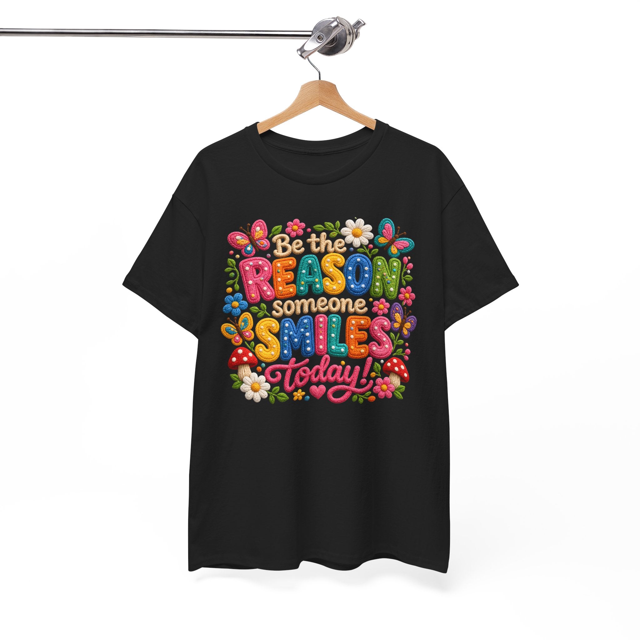 Be the Reason Someone Smiles Today T-Shirt