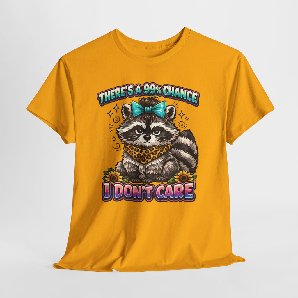 Raccoon 'There's a 99% Chance I Don't Care' Graphic Tee