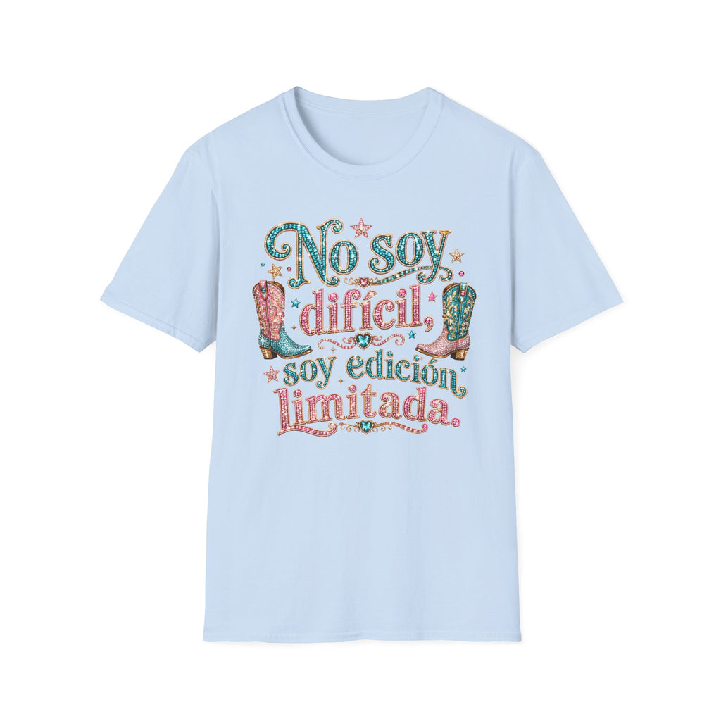 No Soy Difícil Soy Edición Limitada Graphic T-Shirt