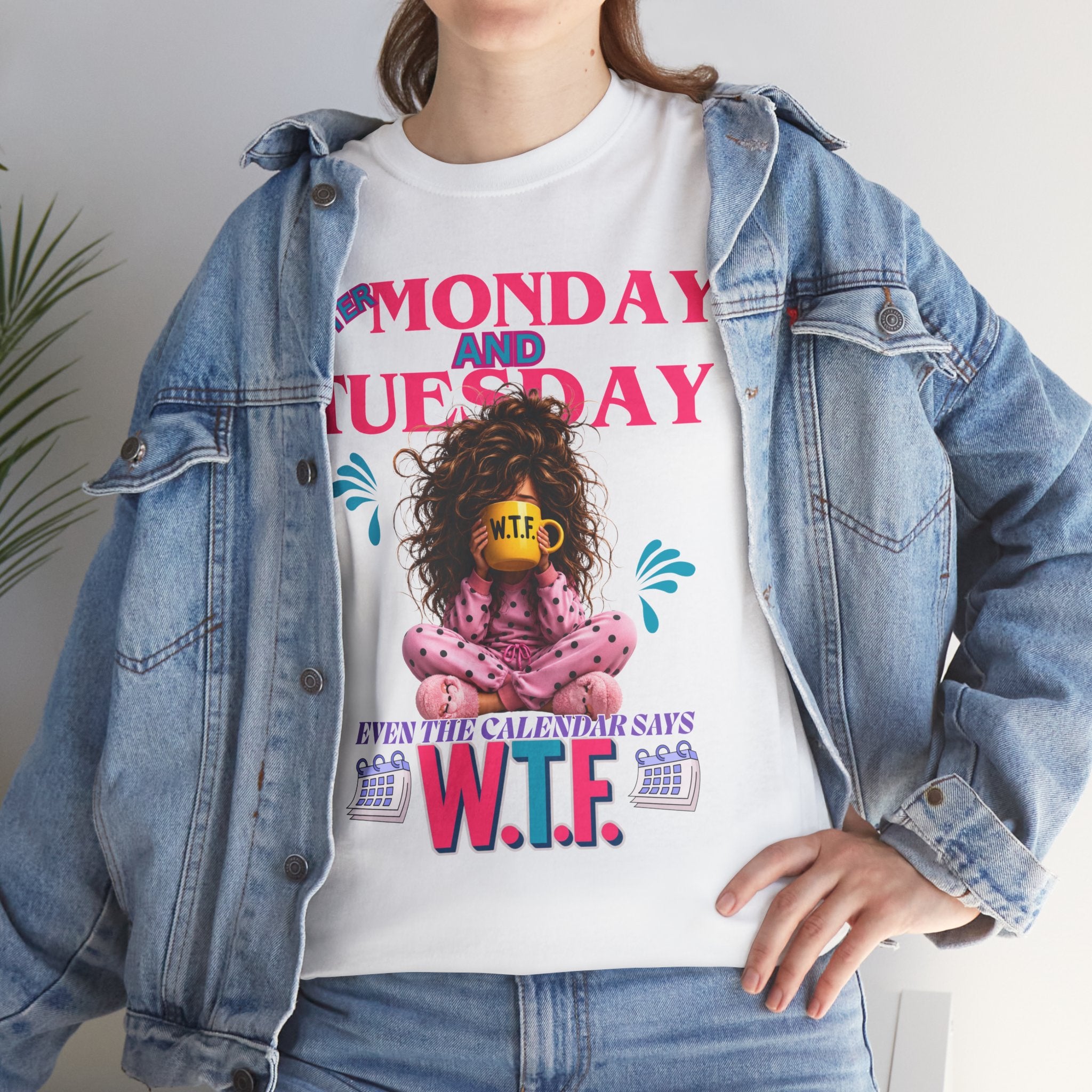 Funny 'My Monday and Tuesday — Even the Calendar Says W.T.F.' Graphic Tee