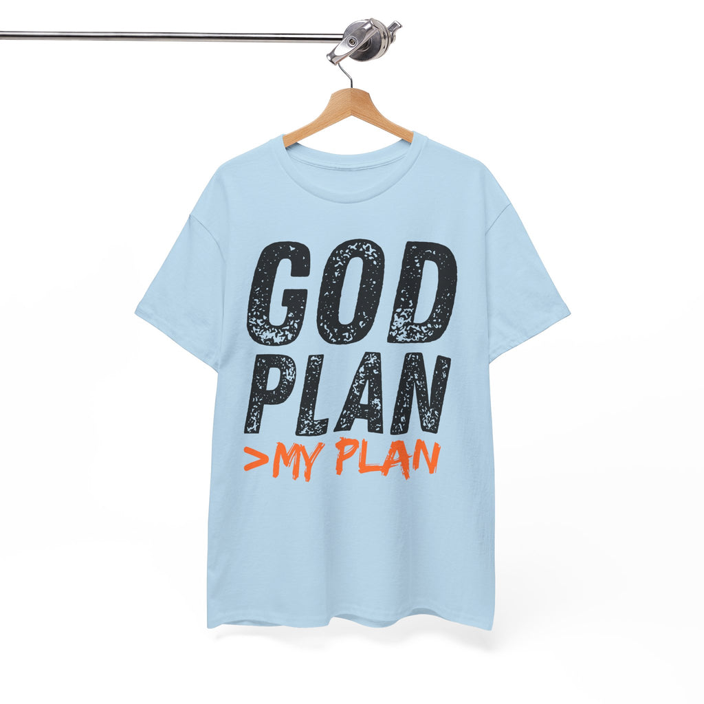 God Plan > My Plan T-Shirt