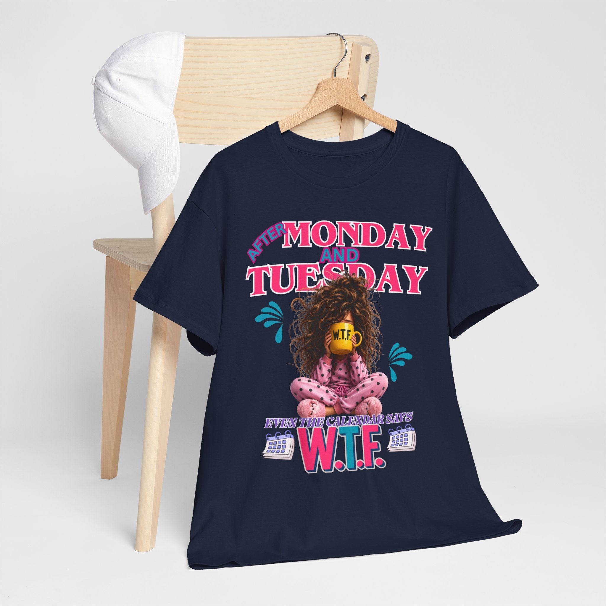 Funny 'My Monday and Tuesday — Even the Calendar Says W.T.F.' Graphic Tee