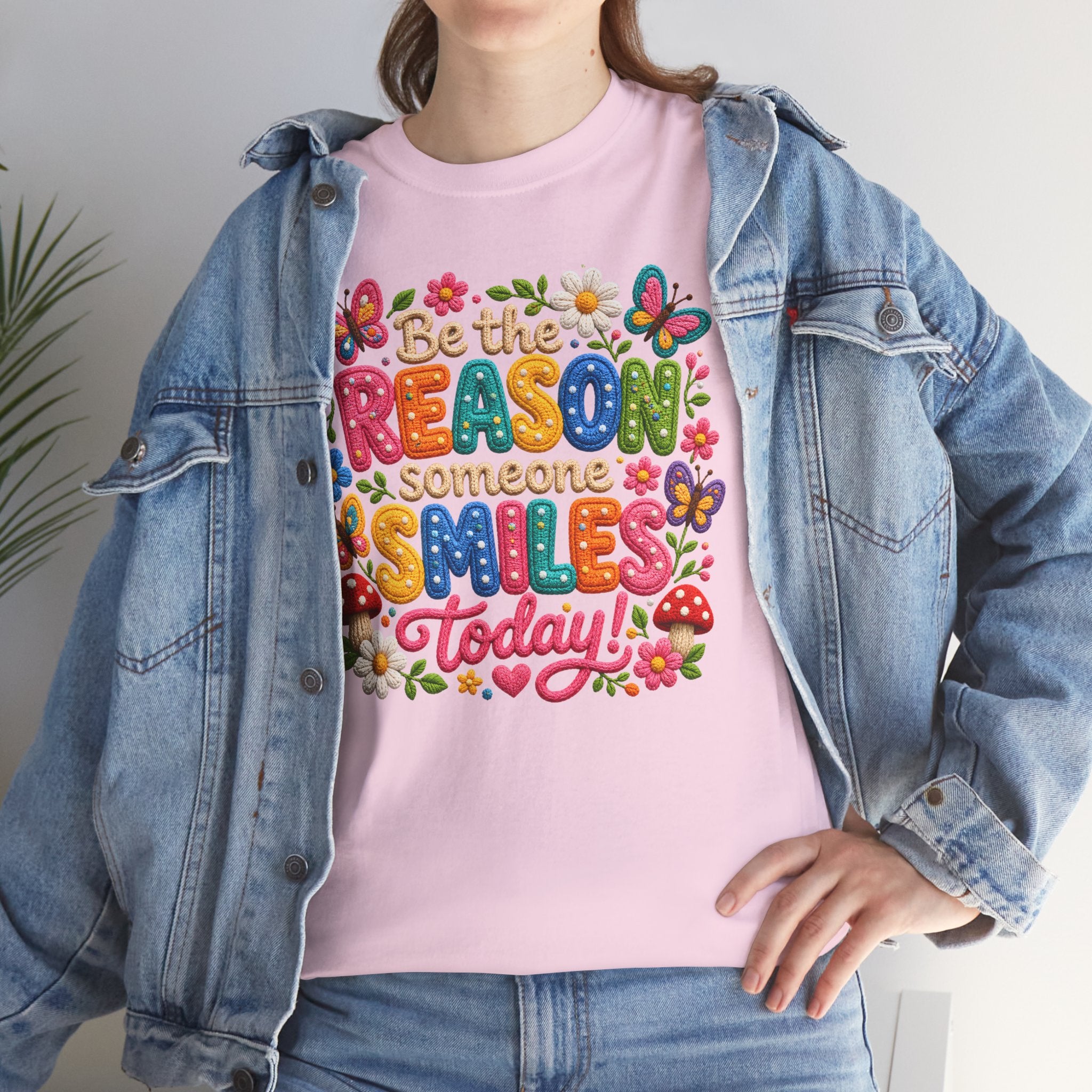 Be the Reason Someone Smiles Today T-Shirt