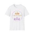 Rise with confidence. Wear your crown.