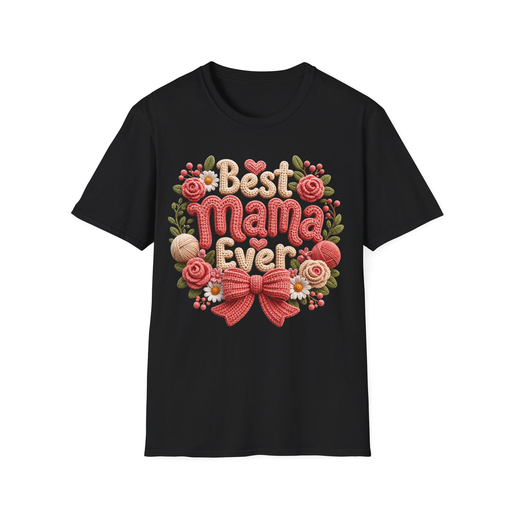 Best Mama Ever Floral T-Shirt — Mother's Day Gift Tee