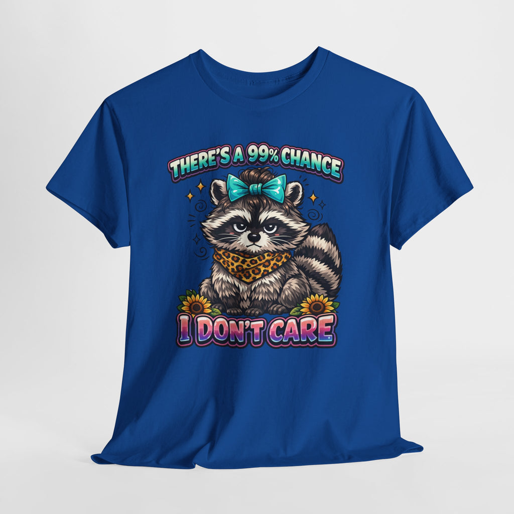 Raccoon 'There's a 99% Chance I Don't Care' Graphic Tee