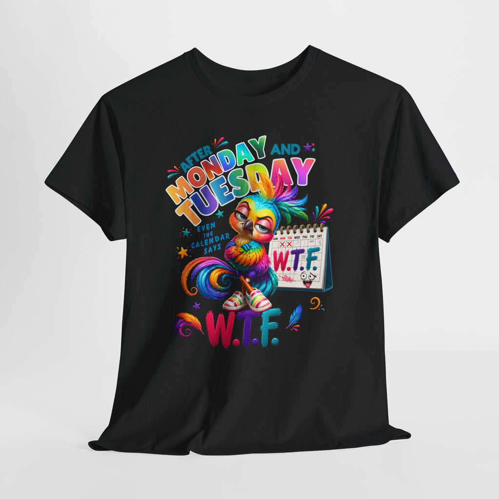 Monday and Tuesday WTF T-Shirt – Funny Colorful Rooster Graphic Tee