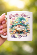 Just One More Chapter Mug – Book Lover Gift, Cute Reading Coffee Cup, Cozy Reader Mug, Bibliophile Gift Coffee Cup (11oz)
