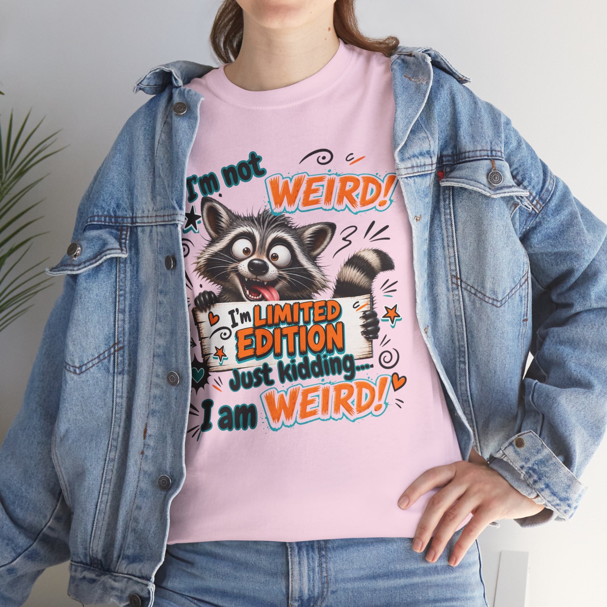 Raccoon 'I'm Not Weird — Limited Edition' Graphic Tee