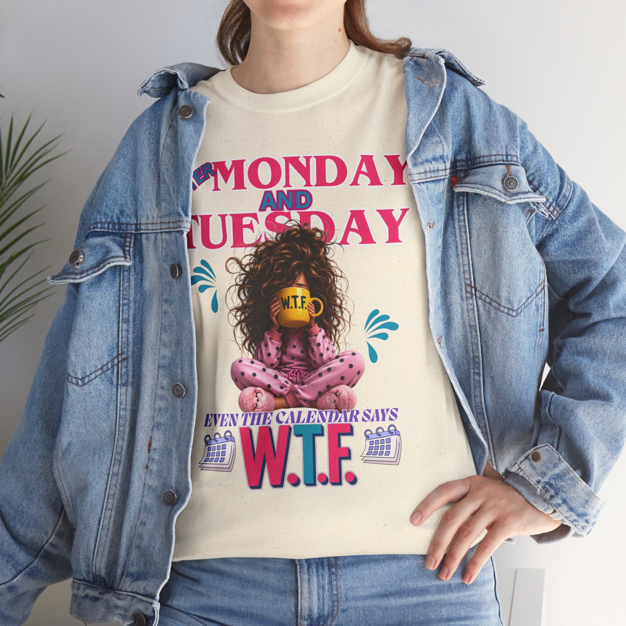 Funny 'My Monday and Tuesday — Even the Calendar Says W.T.F.' Graphic Tee