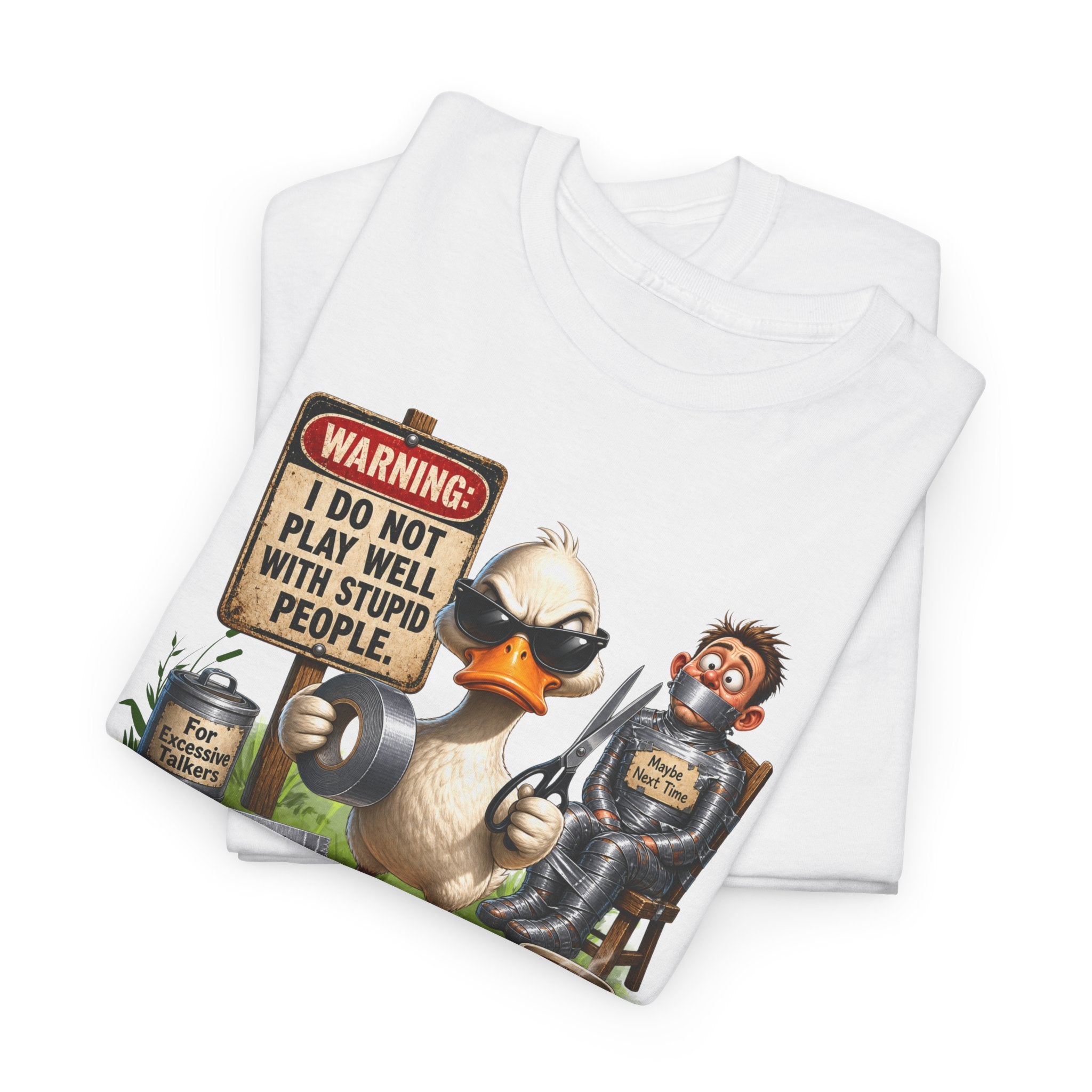 Duck with Attitude T-Shirt – "Warning: I Do Not Play Well With Stupid People" Graphic Tee