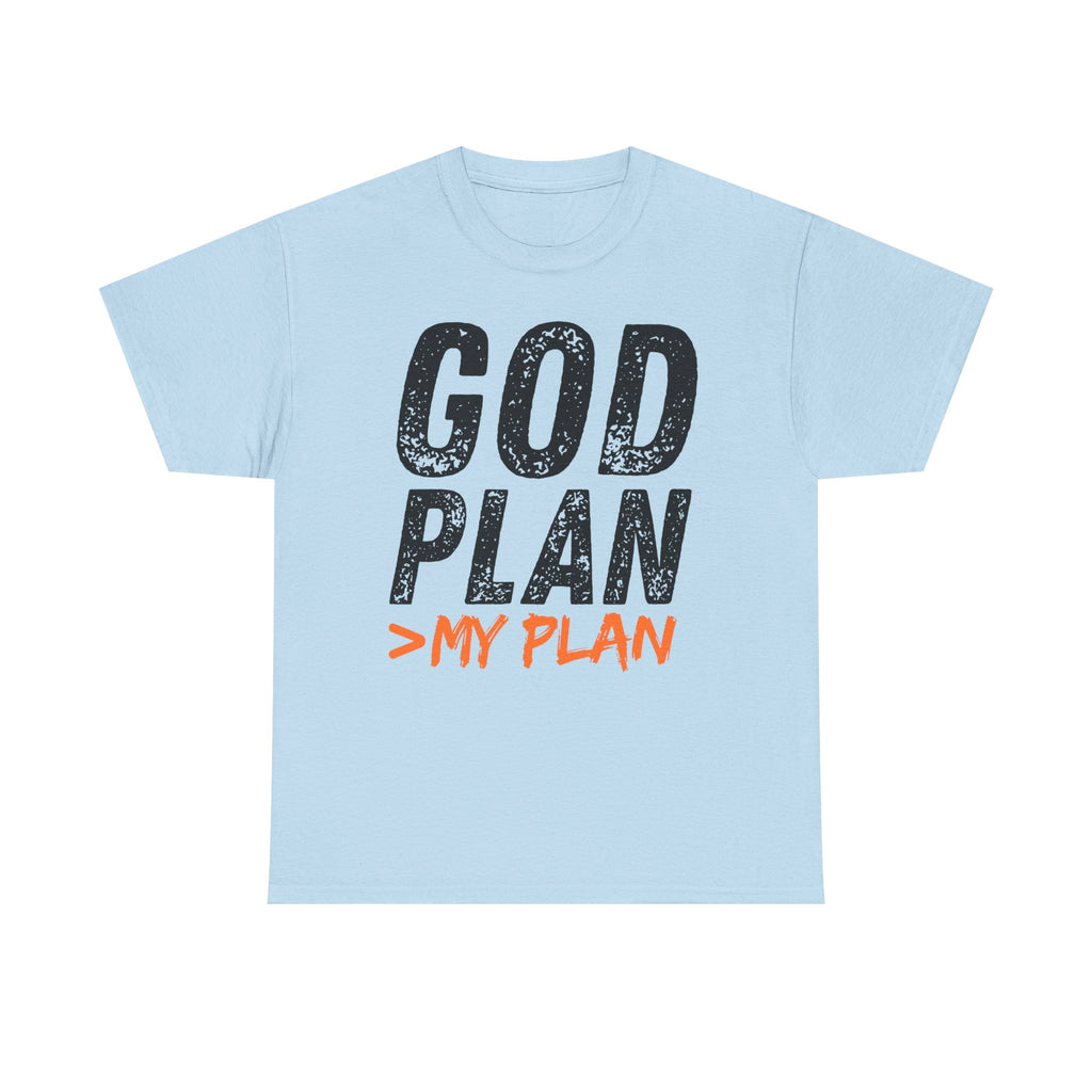 God Plan > My Plan T-Shirt