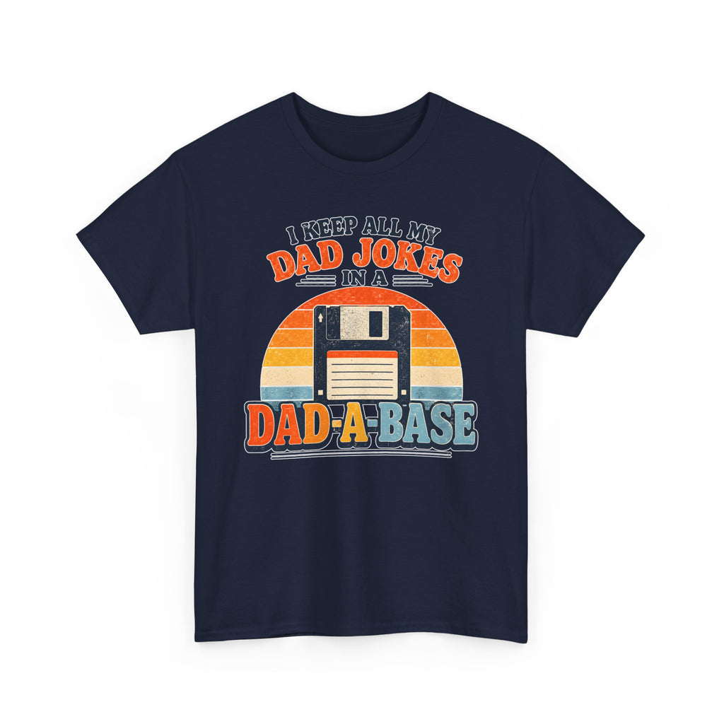 Dad-A-Base Retro Dad Jokes T-Shirt