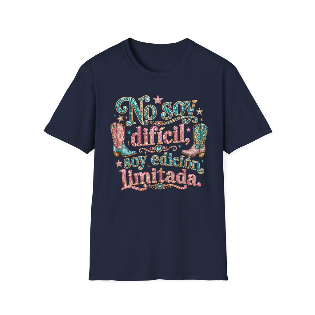 No Soy Difícil Soy Edición Limitada Graphic T-Shirt