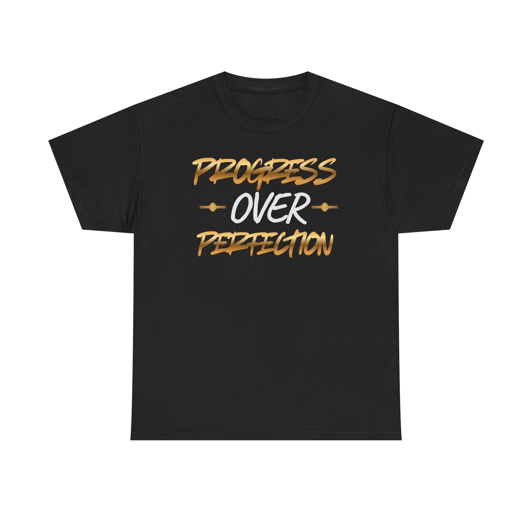 Progress Over Perfection T-Shirt — Motivational Gym & Self-Improvement Tee