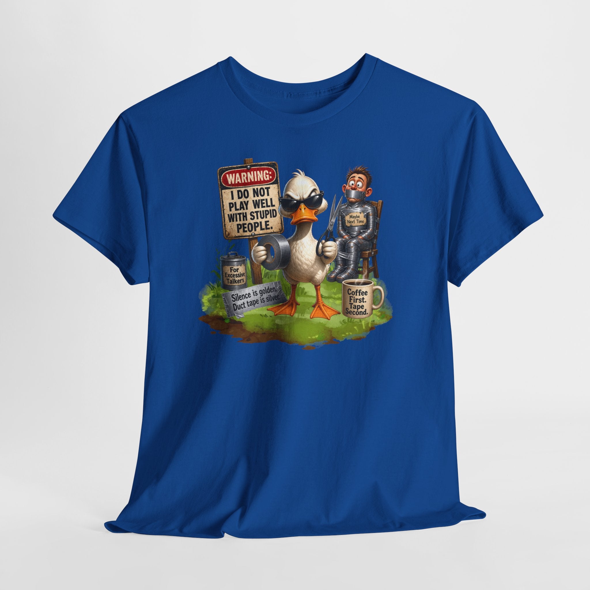 Duck with Attitude T-Shirt – "Warning: I Do Not Play Well With Stupid People" Graphic Tee