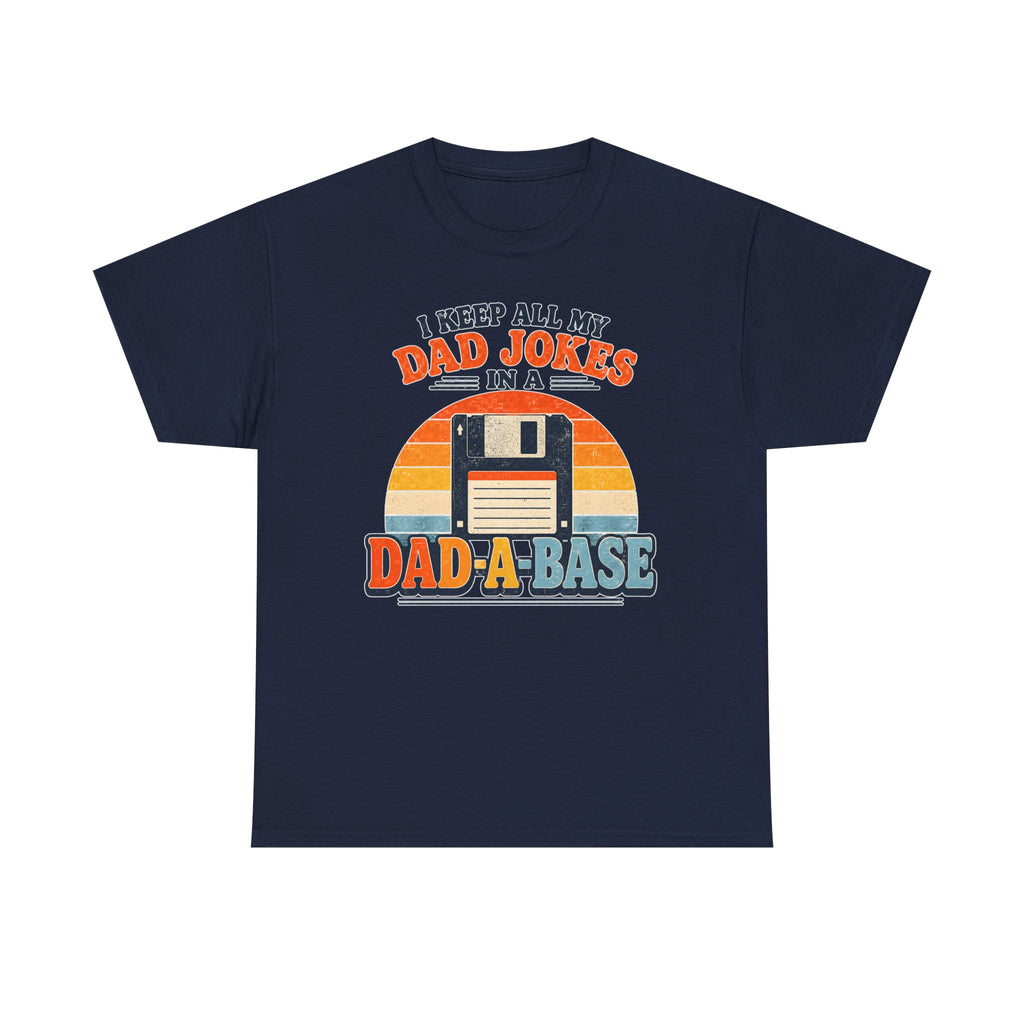 Dad-A-Base Retro Dad Jokes T-Shirt