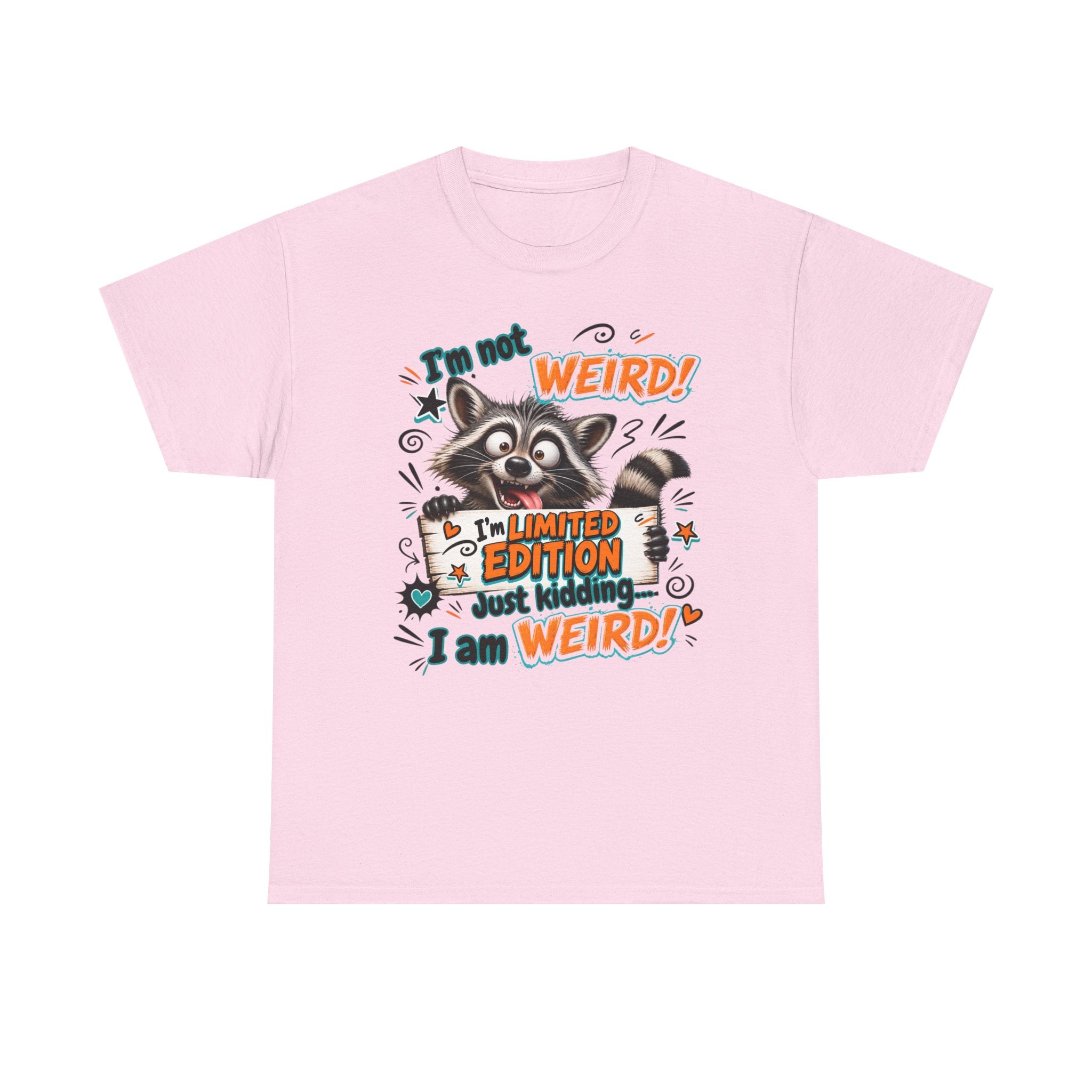 Raccoon 'I'm Not Weird — Limited Edition' Graphic Tee