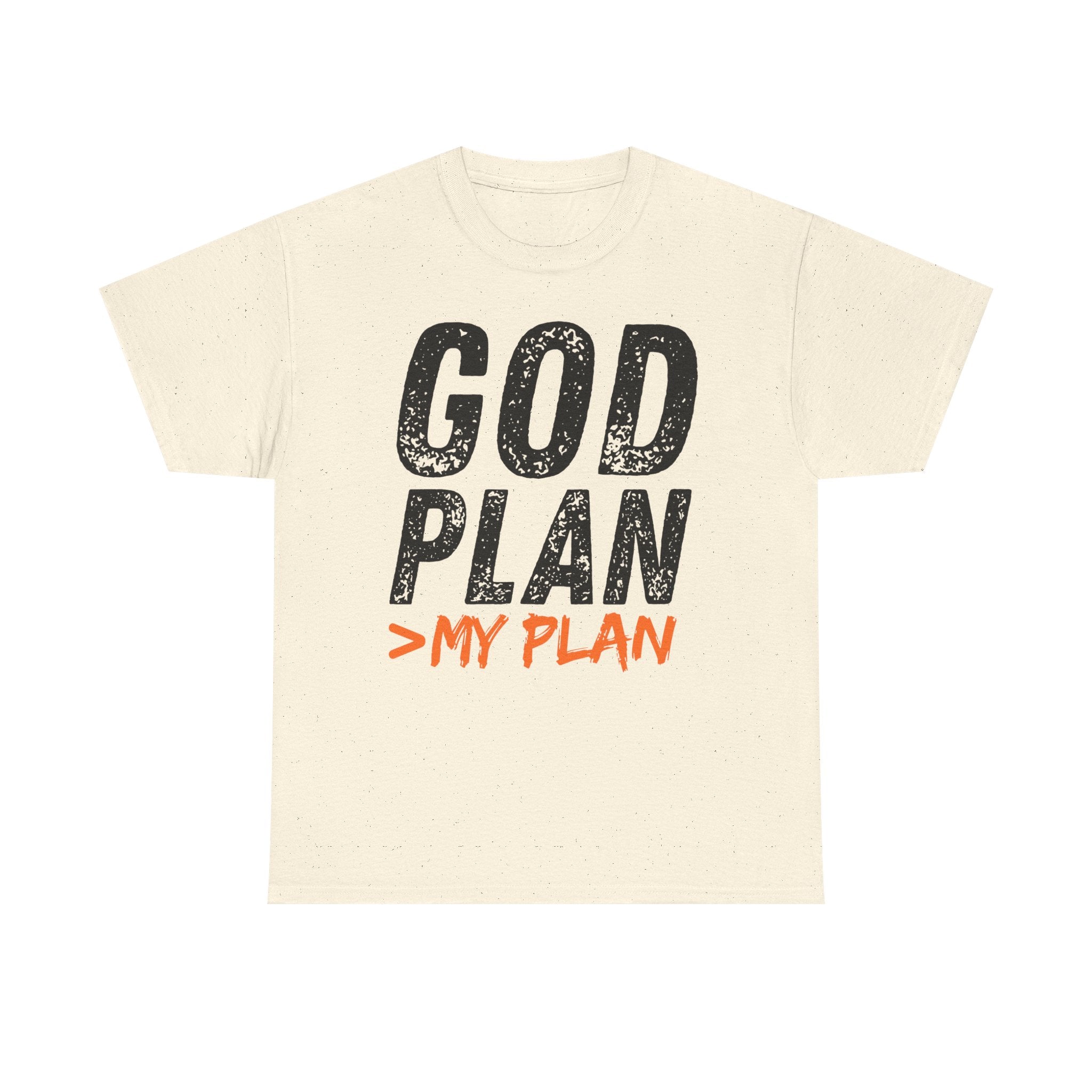 God Plan > My Plan T-Shirt