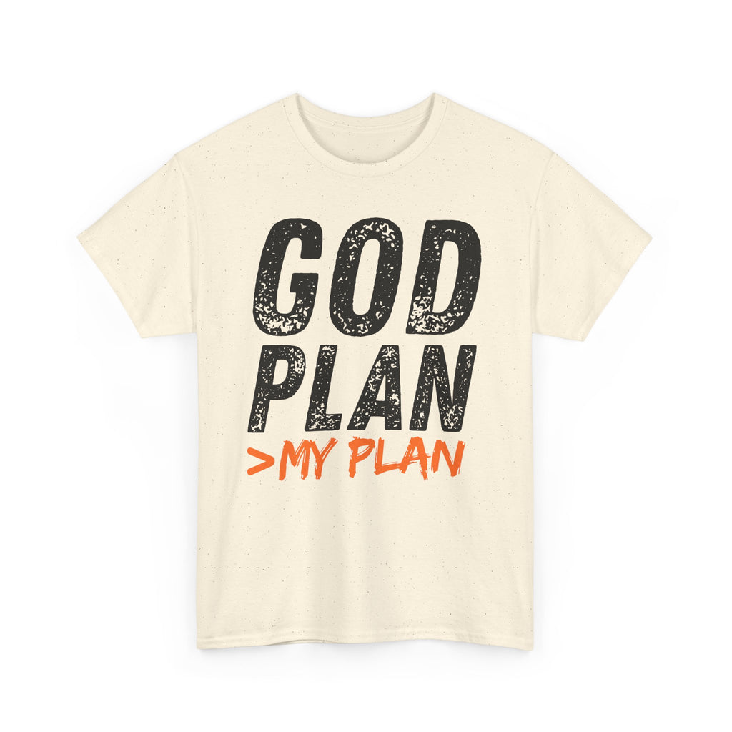 God Plan > My Plan T-Shirt