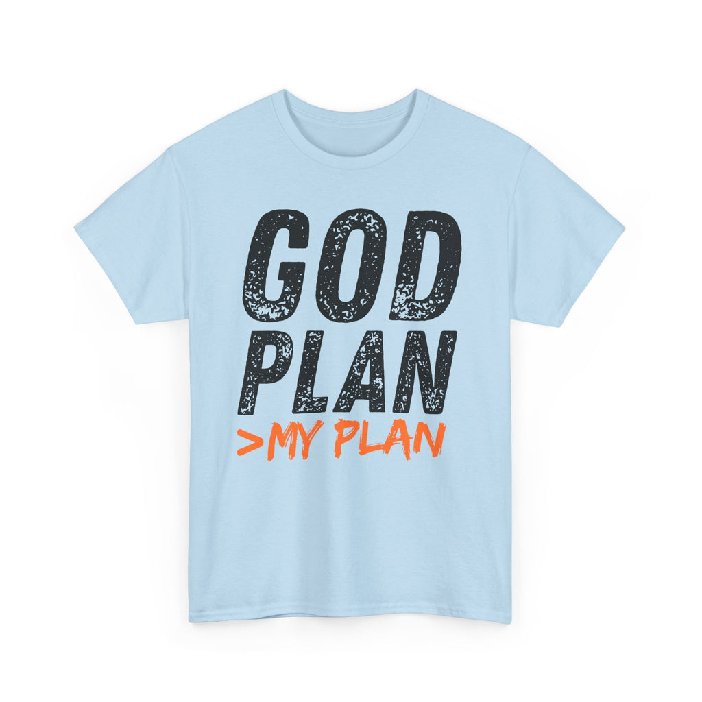 God Plan > My Plan T-Shirt
