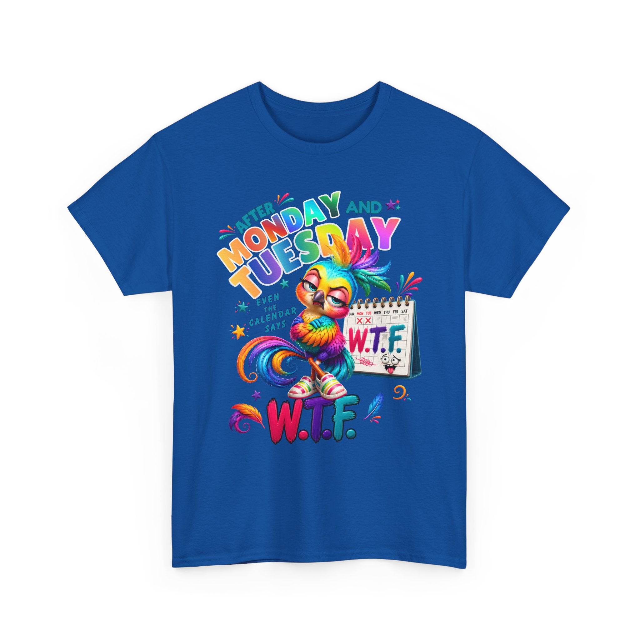 Monday and Tuesday WTF T-Shirt – Funny Colorful Rooster Graphic Tee