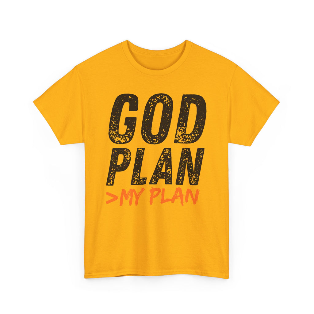 God Plan > My Plan T-Shirt