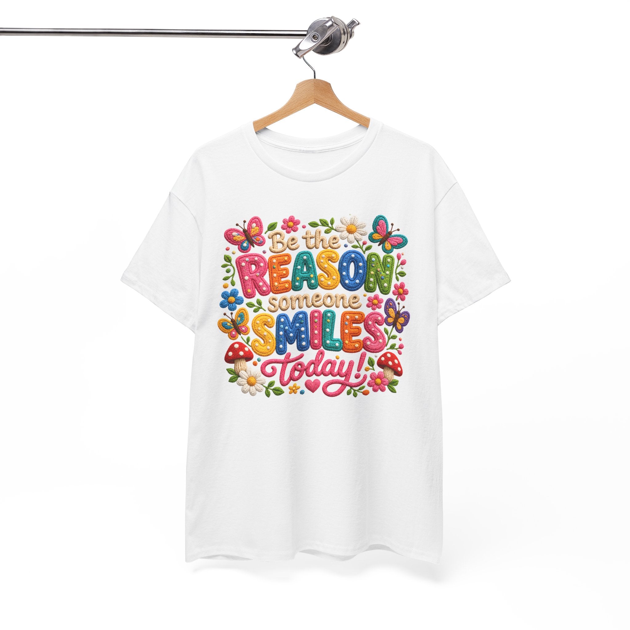Be the Reason Someone Smiles Today T-Shirt