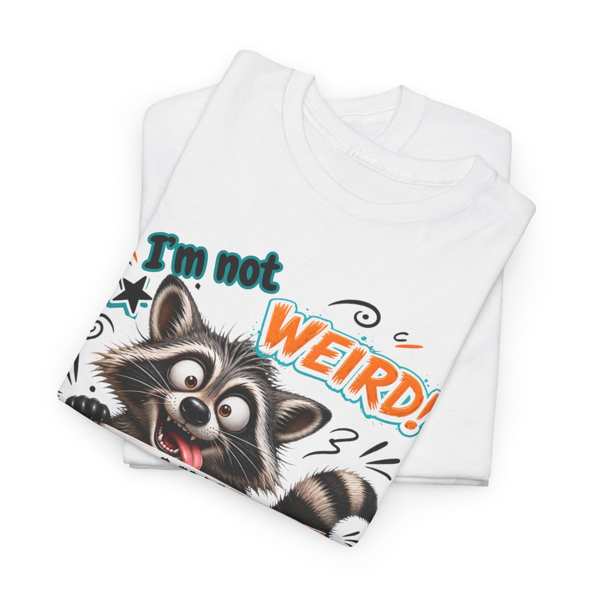 Raccoon 'I'm Not Weird — Limited Edition' Graphic Tee