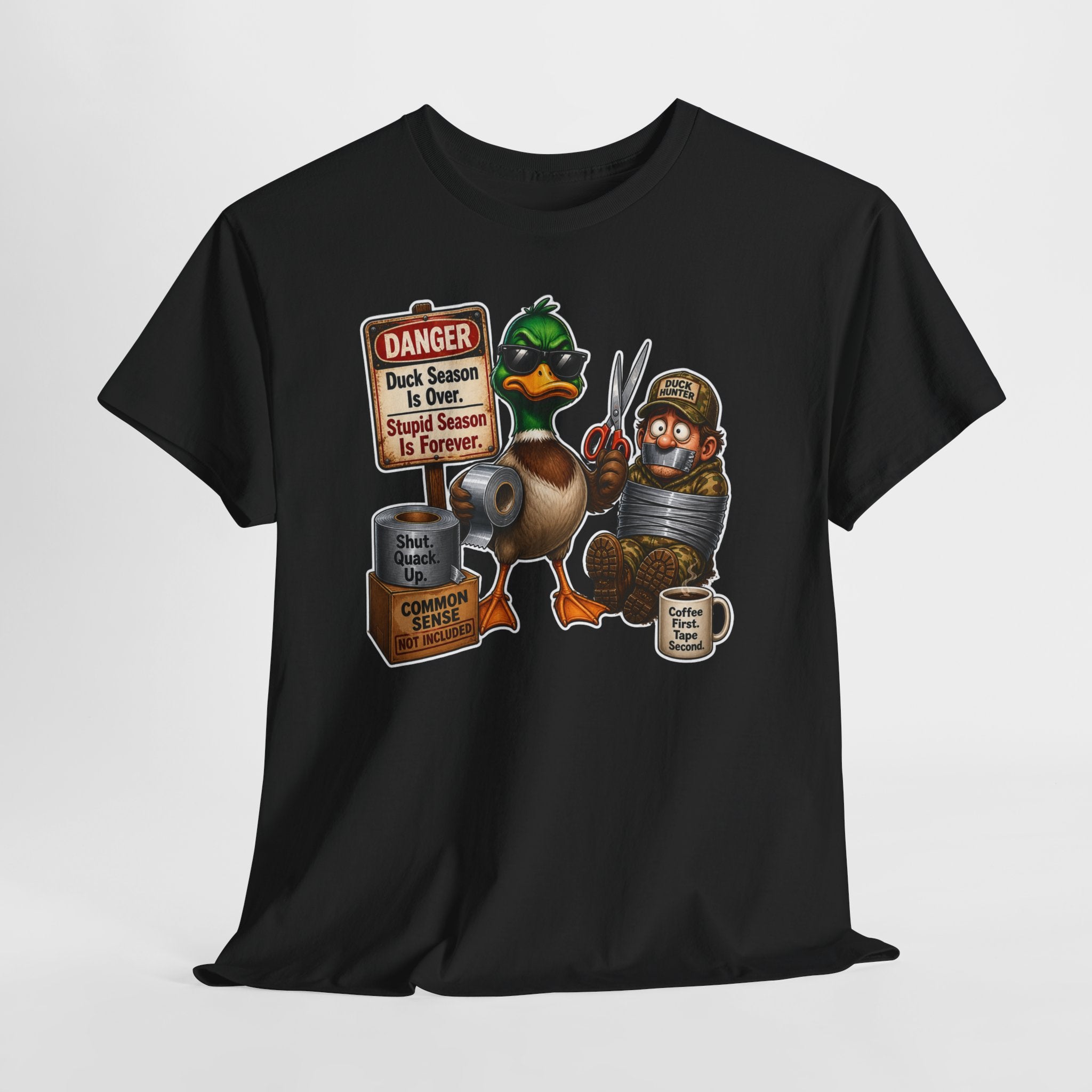 Duck Season Funny Tee — "Duck Season Is Over. Deer Season Is Forever." Hunting Humor T-Shirt