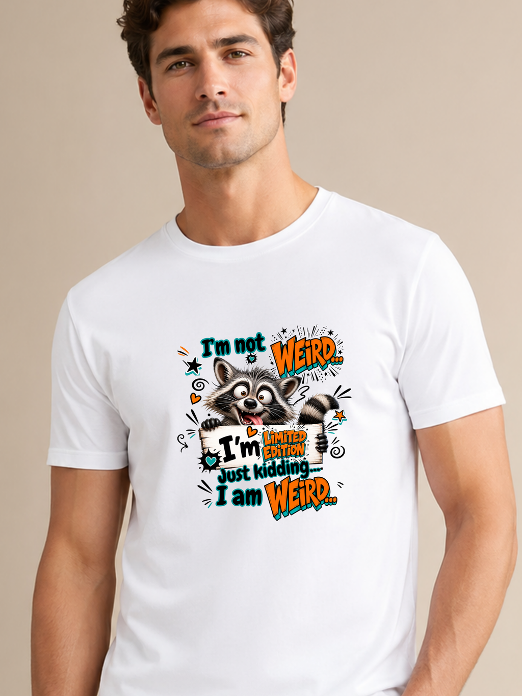 Weird Raccoon T-Shirt — "I’m Not Weird...I’m Just Kidding I Am Weird" Cute Graphic Tee